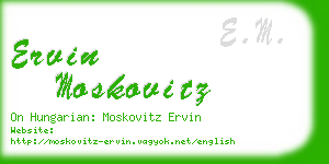 ervin moskovitz business card